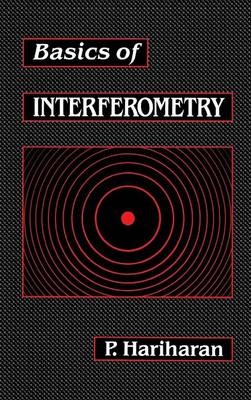 Basics of Interferometry - P. Hariharan