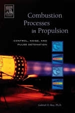 Combustion Processes in Propulsion - Gabriel Roy