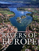 Rivers of Europe - Klement Tockner, Urs Uehlinger, Christopher T. Robinson