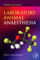 Laboratory Animal Anaesthesia - Paul Flecknell