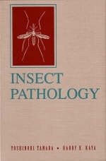 Insect Pathology - Yoshinori Tanada, Harry K. Kaya