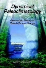 Dynamical Paleoclimatology - Barry Saltzman