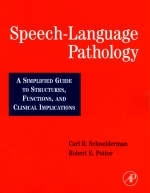 Speech-language Pathology - Carl R. Schneiderman, Robert E. Potter