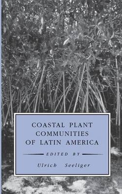 Coastal Plant Communities of Latin America - 