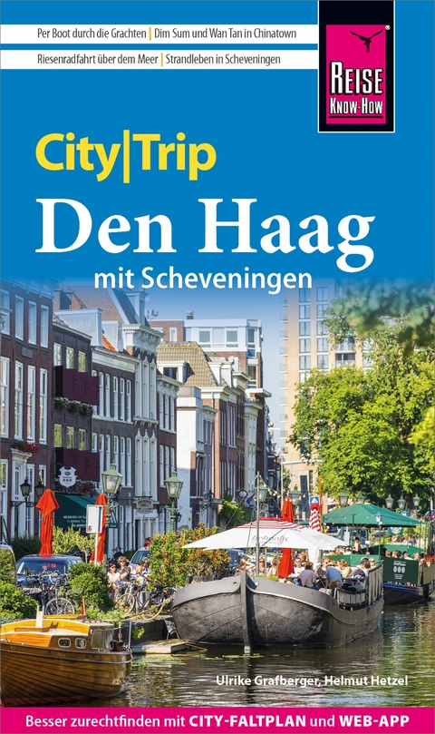 Reise Know-How CityTrip Den Haag mit Scheveningen - Helmut Hetzel, Ulrike Grafberger