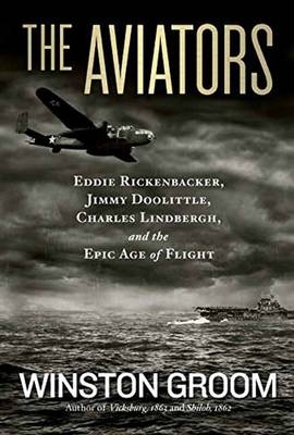 The Aviators - Winston Groom