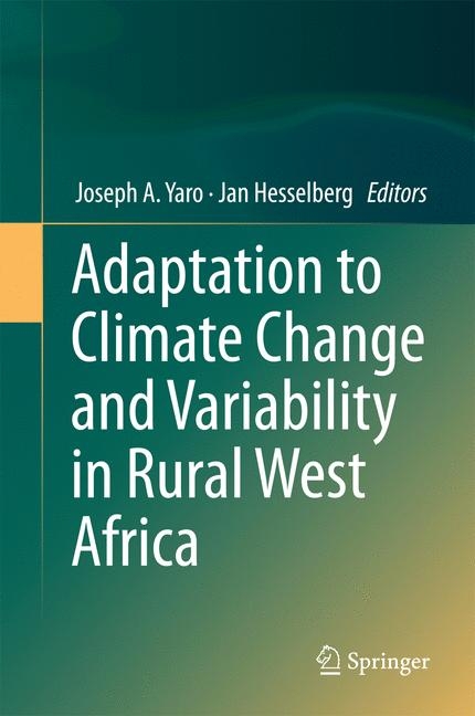 Adaptation to Climate Change and Variability in Rural West Africa - 