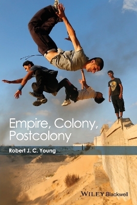 Empire, Colony, Postcolony - Robert J. C. Young