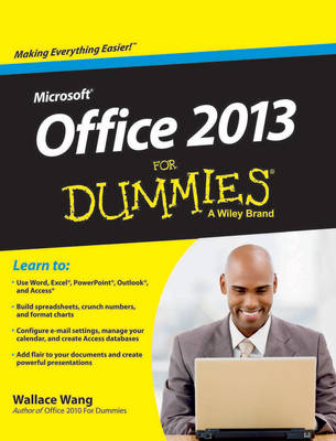 Microsoft Office 2013 for Dummies, Book+DVD Bundle - Wallace Wang