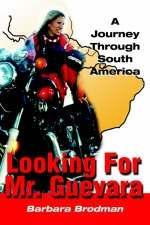 Looking for Mr. Guevara - Barbara Brodman