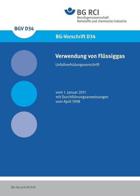 DGUV Vorschrift 79 - Verwendung von Flüssiggas