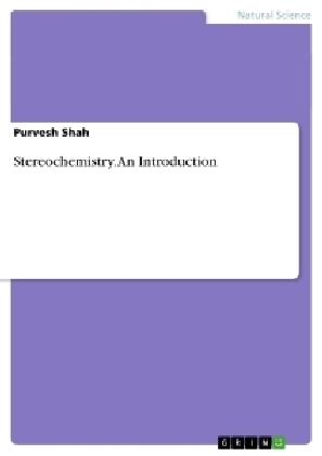 Stereochemistry. An Introduction - Purvesh Shah