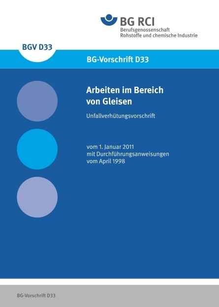 DGUV Vorschrift 77 - Arbeiten im Bereich von Gleisen