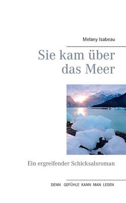 Sie kam über das Meer - Lena Werdecker