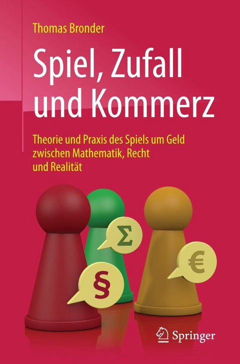 Spiel, Zufall und Kommerz - Thomas Bronder