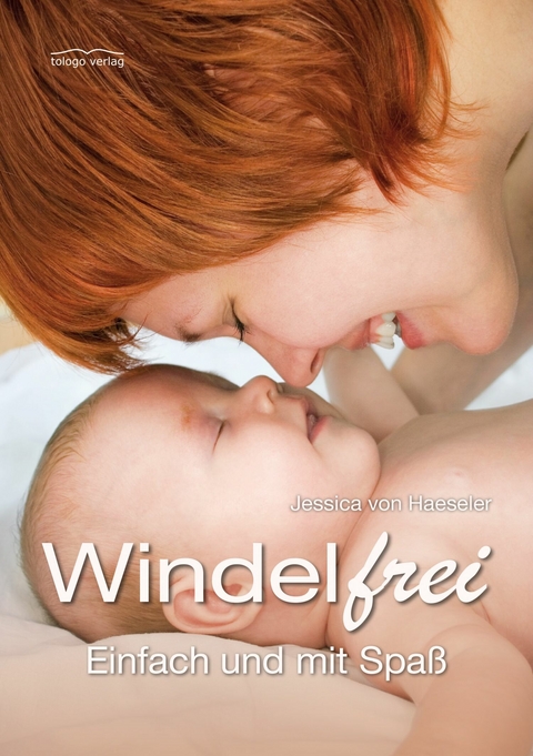 Windelfrei - Jessica von Haeseler