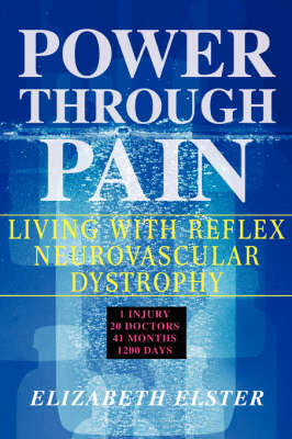 Power Through Pain - Elizabeth J Elster