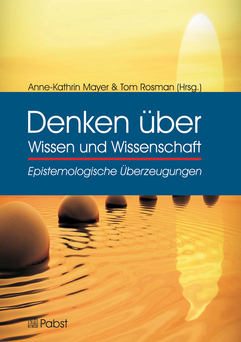 Denken über Wissen und Wissenschaft - 