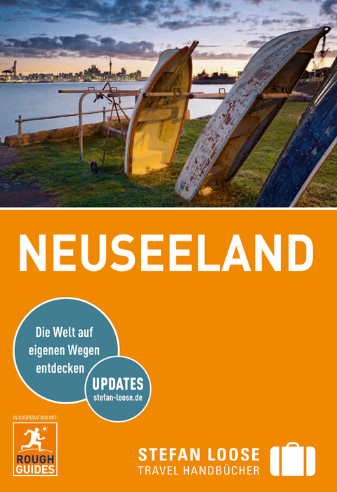 Stefan Loose Reiseführer Neuseeland - Paul Whitfield, Jo James, Alison Mudd, Helen Ochyra