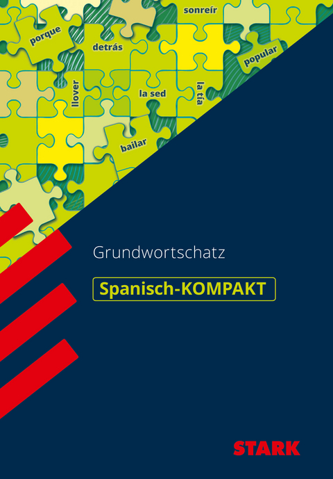 STARK Spanisch-KOMPAKT - Grundwortschatz - Juliane Voss