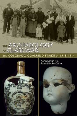 Archaeology of Class War - 