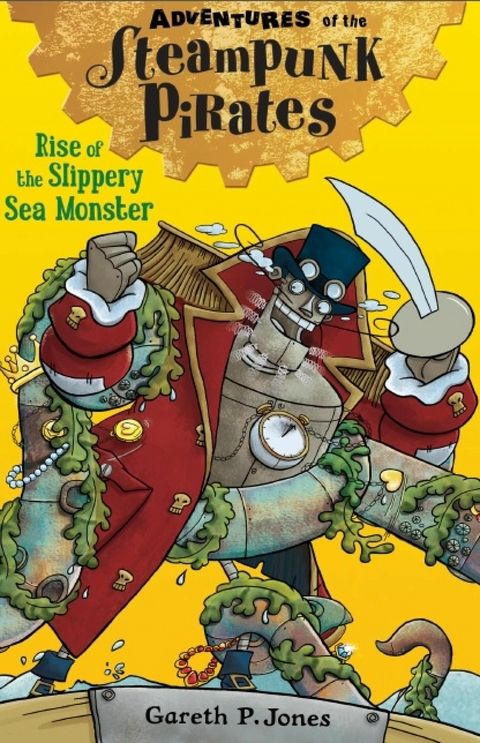 Rise of the Slippery Sea Monster - Gareth P. Jones