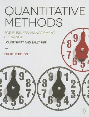 Quantitative Methods -  Louise Swift,  Sally Piff