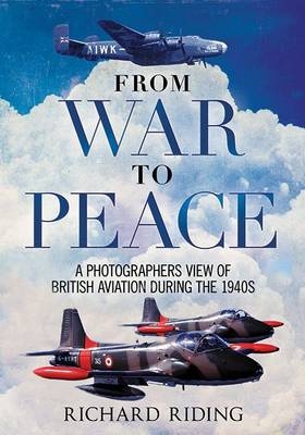 From War to Peace - Richard Riding