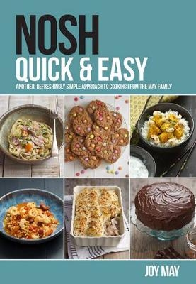 NOSH Quick & Easy - Joy May