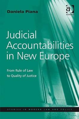 Judicial Accountabilities in New Europe -  Daniela Piana