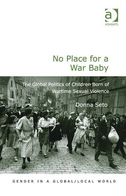 No Place for a War Baby -  Donna Seto