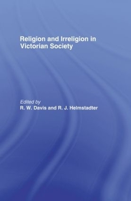 Religion and Irreligion in Victorian Society - 