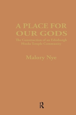 A Place for Our Gods - Malory Nye