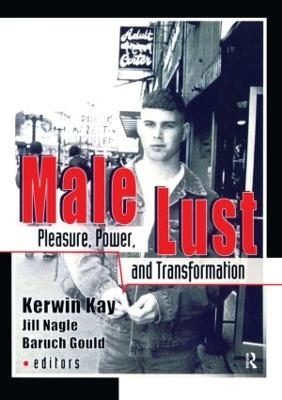 Male Lust - Kerwin Brook, Jill Nagle, Baruch Gould