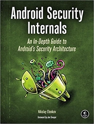 Android Security Internals - Nikolay Elenkov