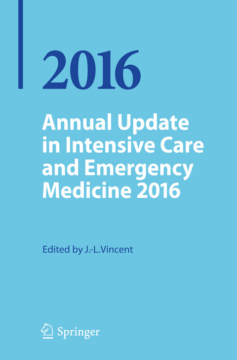 Annual Update in Intensive Care and Emergency Medicine 2016 - 