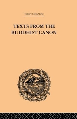 Texts from the Buddhist Canon - Samuel Beal