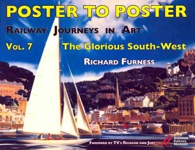 Railway Journeys in Art Volume 7: The Glorious South-West - Richard Furness