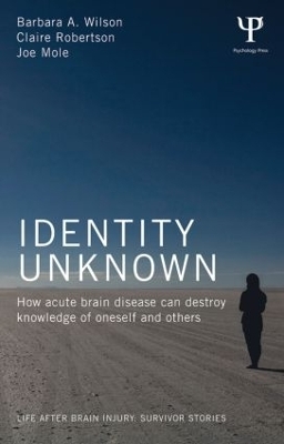 Identity Unknown - Barbara A. Wilson, Claire Robertson, Joe Mole