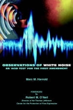 Observations of White Noise - Marc M Harrold