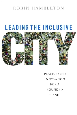 Leading the Inclusive City - Robin Hambleton