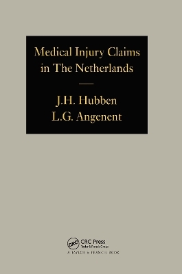 Medical Injury Claims in the Netherlands 1980-1990 - Joseph H. PhD Hubben