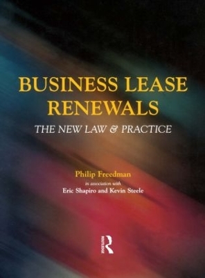 Business Lease Renewals - Eric Shapiro, Philip Freedman, Kevin Steele