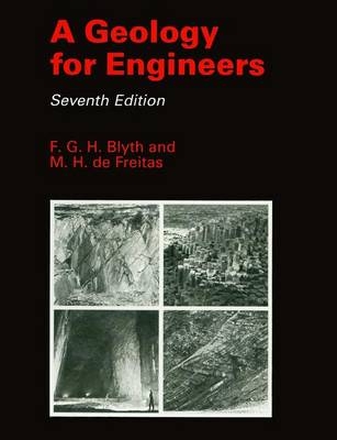 A Geology for Engineers - F.G.H. Blyth, Michael de Freitas