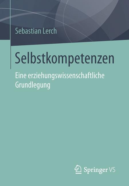 Selbstkompetenzen - Sebastian Lerch