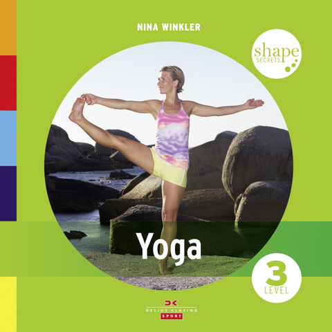 Shape Secrets Yoga 3 - Nina Winkler