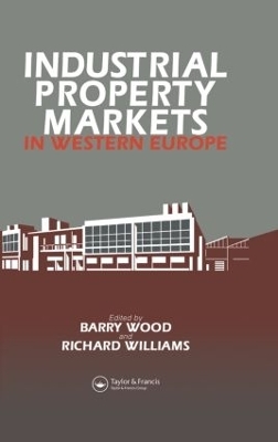 Industrial Property Markets in Western Europe - 