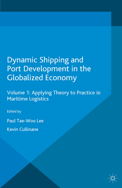 Dynamic Shipping and Port Development in the Globalized Economy - 