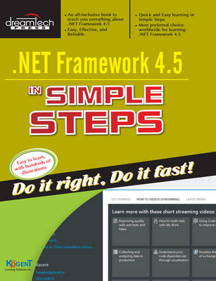 .Net Framework 4.5 in Simple Steps - Inc. Kogent Learning Solutions