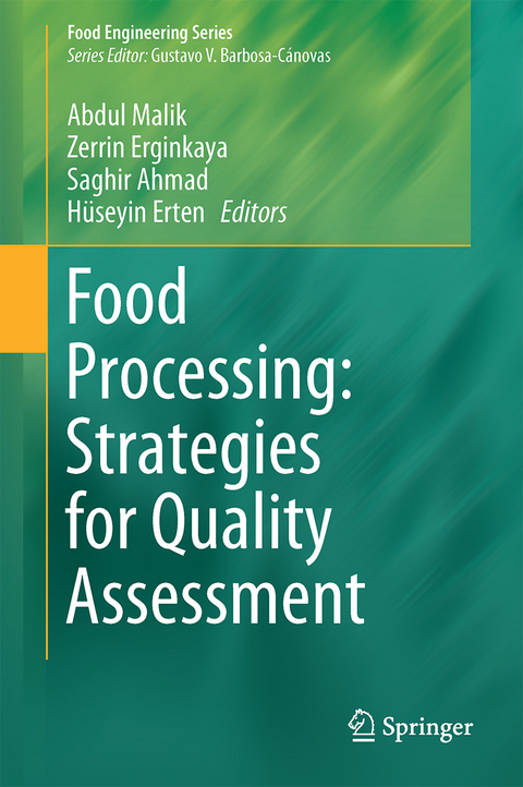 Food Processing: Strategies for Quality Assessment - 